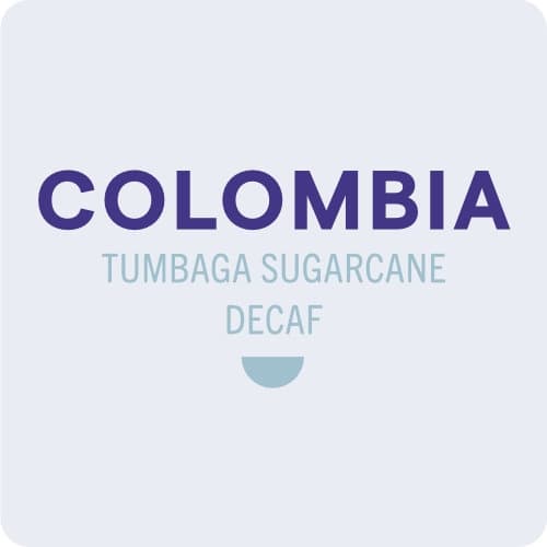 Colombia Tumbaga Sugarcane Decaf